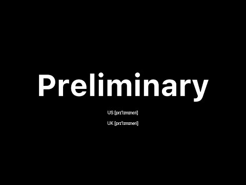 How to Pronounce Preliminary: 🇺🇸 American English vs. 🇬🇧 British English