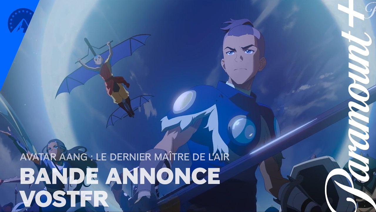 Miniature de la vidéo AVATAR AANG: LE DERNIER MAÎTRE DE L'AIR | Bande-annonce VOSTFR - Paramount+ du film La Légende de Aang - le dernier maître de l'air