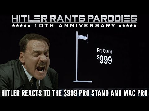 Hitler reacts to the $999 Pro Stand and Mac Pro
