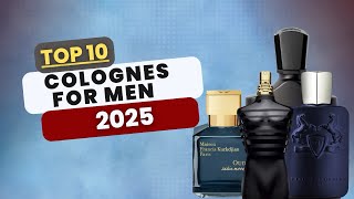 Top 10 Colognes For men 2025 | Best colognes for men 2025