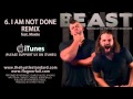 I AM NOT DONE REMIX by Rob Bailey & The ...