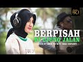 BERPISAH DIUJUNG JALAN OMAY PETIK Feat NADA GIOFANNY AKUSTIK VERSION
