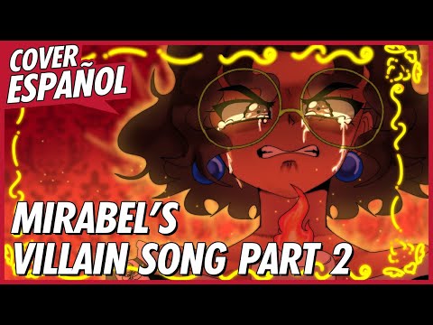 MIRABELS VILLAIN SONG PART 2 - Nada que perder | ANIMATIC ENCANTO | Cover Español | David Delgado