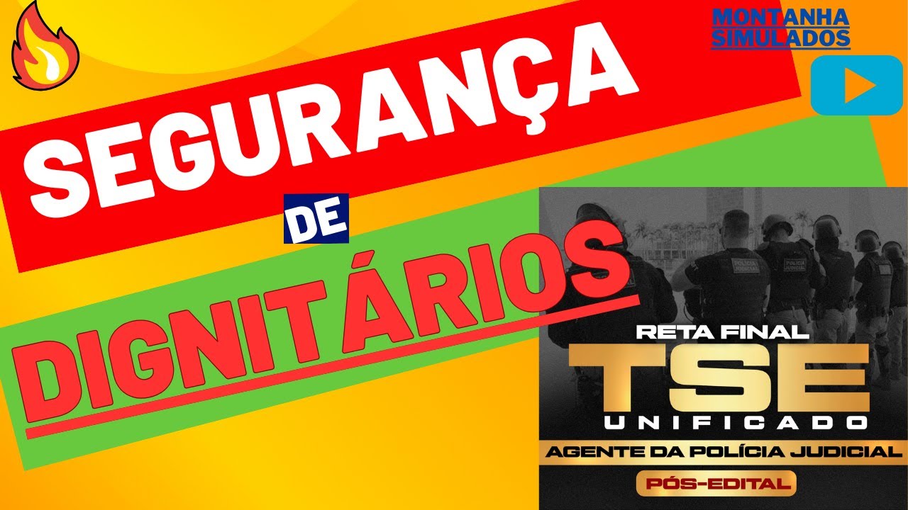 SEGURANÇA DE DIGNITÁRIOS l TSE/TRE POLICIAL JUDICIAL l REVISÃO l CESPE