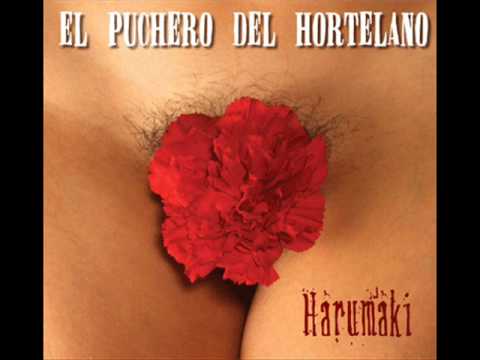 la quiero a morir - el puchero del hortelano