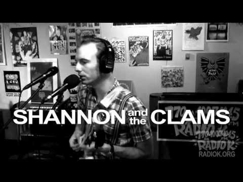 Shannon and the Clams - 