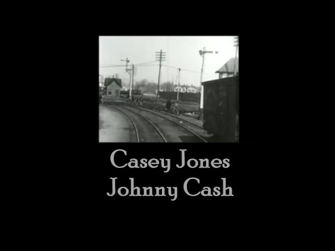 Casey Jones Johnny Cash with Lyrics