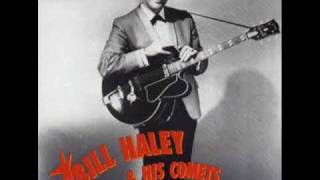 Bill Haley &amp; His Comets - Rip It Up