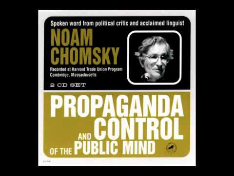 Noam Chomsky - Propaganda & Control of the Public Mind - January 16, 2001