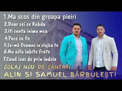 Alin si Samuel din Bărbulești  COLAJ NOU  Muzica Domnului.🙏