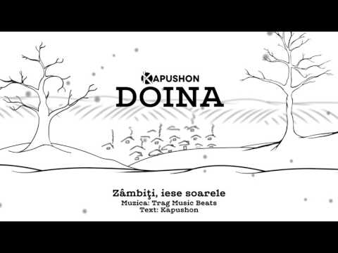 03. Kapushon - Zâmbiți, iese soarele