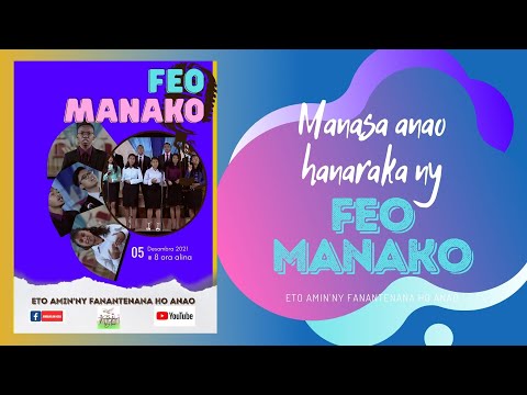 ANTSAN KIRA FIDERANA 'FEO MANAKO'