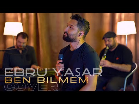 Bulut Şeker - Ben Bilmem ( Ebru Yaşar Cover )