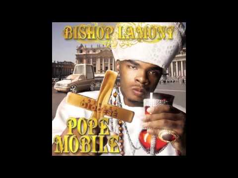 Bishop Lamont -  Sometimez feat. Mike Ant & Chevy Jones prod. by Scott Storch - Pope Mobile