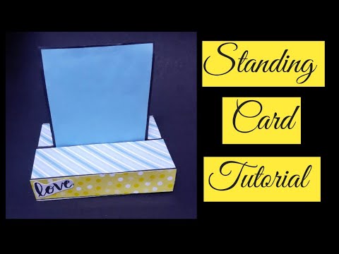 Standing Card Tutorial - 225