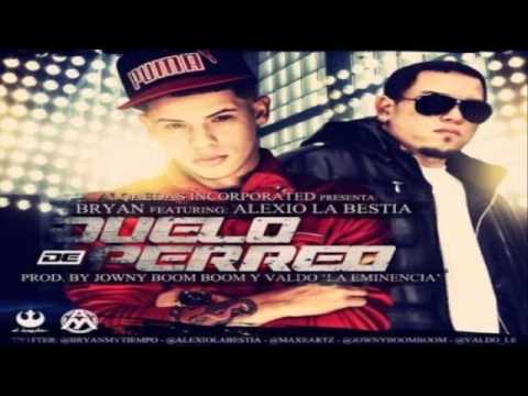 Duelo De Perreo - Bryan Ft. Alexio Prod. By Jowny & Valdo ORIGINAL REGGAETON 2013 ENERO