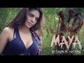 MAAYA Hot Short Film Sherlyn Chopra Full Interview