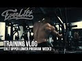筋肥大プログラム3週目。｜EVLT UPPER LOWER PROGRAM WEEK3 【筋トレVlog】