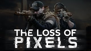 Escape From Tarkov - The loss of Pixels