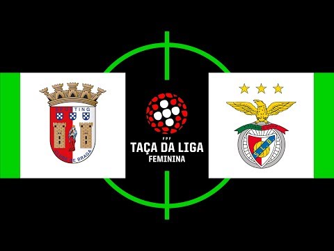 Taça da Liga Feminina: SC Braga 1 - 3 SL Benfica
