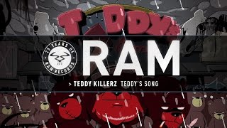 Teddy Killerz - Teddy’s Song