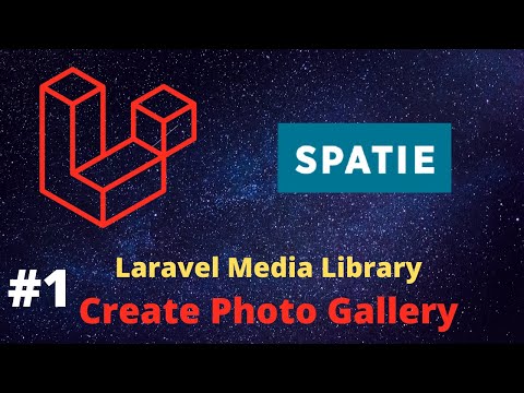 Spatie Laravel Media Library Create Photo Gallery 1 Setup Project