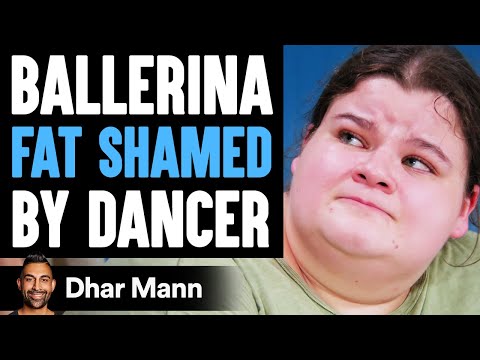 Ballerina FAT SHAMED By Dancer ft. @jordanmatter and Lizzy Howell | Dhar Mann