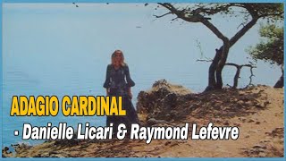 Download lagu Danielle Licari & Raymond Lefevre Orc. - Adagio Cardinal (1969) mp3