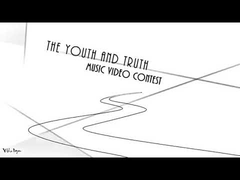 Youth and truth theme song