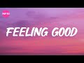 Michael Bublé Feeling Good Lyrics