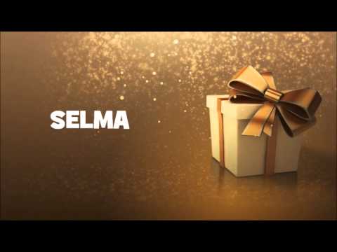 HAPPY BIRTHDAY SELMA !