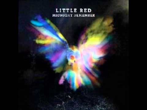Little Red - Forget About Your Man