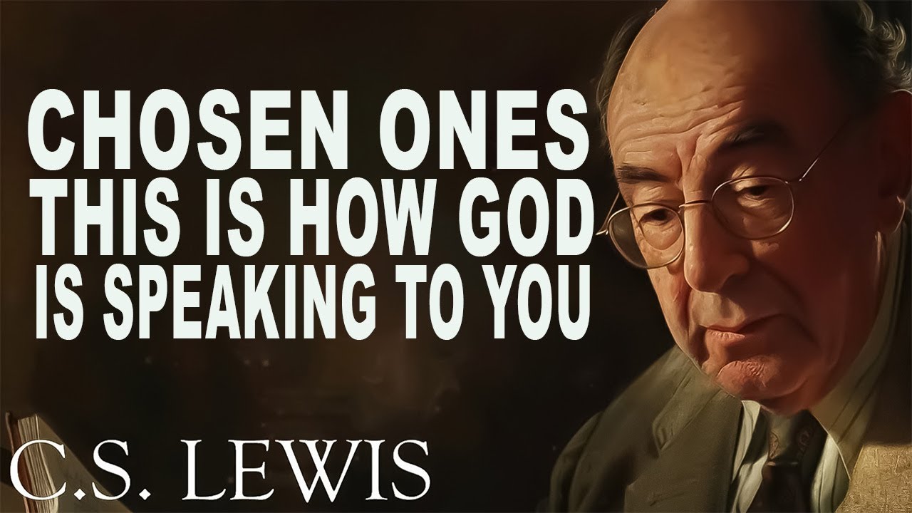 ✨Physical Signs show God is Speaking To You That You May Not Know | C.S. Lewis