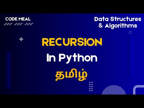 Recursion In Python Data Structures Algorithms Tamil