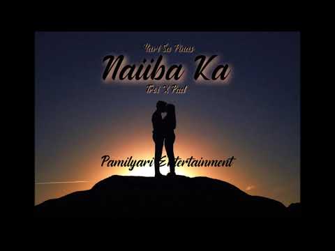 Naiiba Ka - Troi X Pael (Pamilyari Enetrtainment)