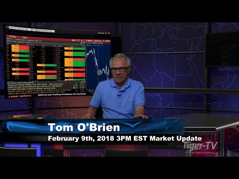 February 9th 3PM EST Market Update with Tom O'Brien on TFNN