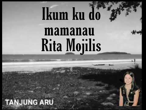 Ikum ku do mamanau - Rita Mojilis