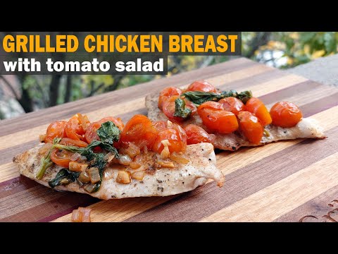 GRILLED CHICKEN BREAST with Warm Tomato Salad | Weber Q Grill Recipe