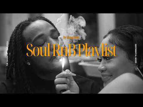 when you're with your favorite person - soul rnb playlist