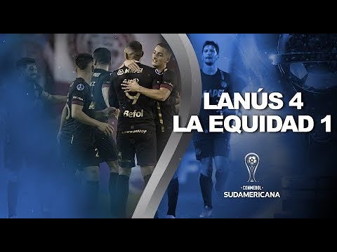 Melhores momentos | Lanus 4 x 1 La Equidad | Fase de Grupos | Sudamericana 2021