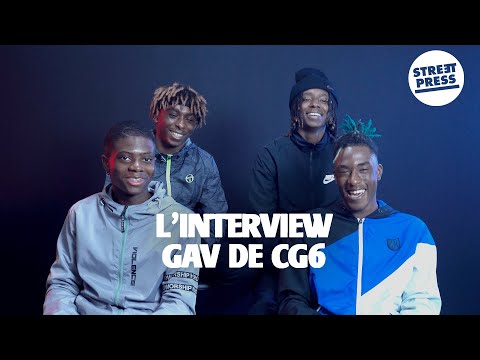 L'interview G.A.V de CG6