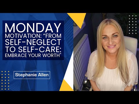 From Self Neglect to Self Care