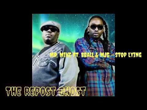 Mr. Mike Ft. 8Ball & MJG - Stop Lying