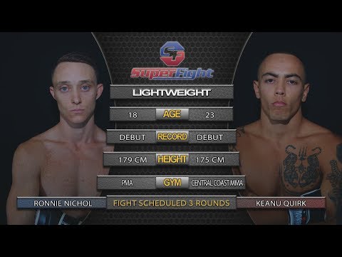 RONNIE NICHOL V KEANU QUIRK SUPERFIGHT 10