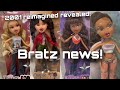 BRATZ NEWS 2001 Reimagined Dolls Revealed Found In Stores 25th Anniversary Dolls