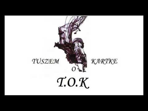 T.O.K - Jest nas dwóch