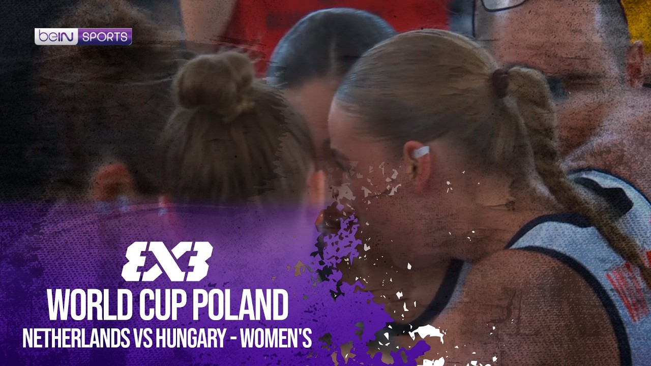 Netherlands vs Hungary | HIGHLIGHTS FIBA 3X3 World Cup Poland | 06/06/2026 | beIN SPORTS USA