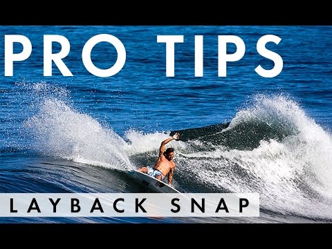 How to do a Layback Snap with Pancho Sullivan