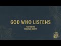 God Who Listens