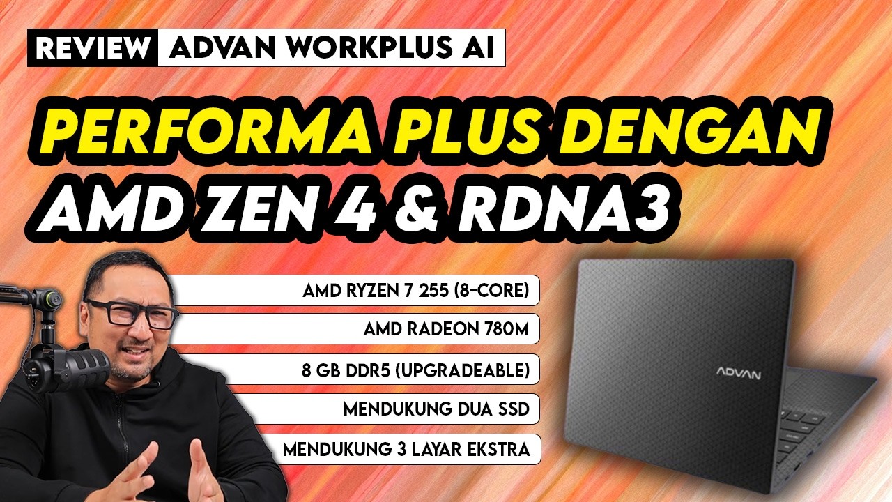 Review ADVAN Workplus AI: Makin "Plus" Buat Kerja Berat & Main Game